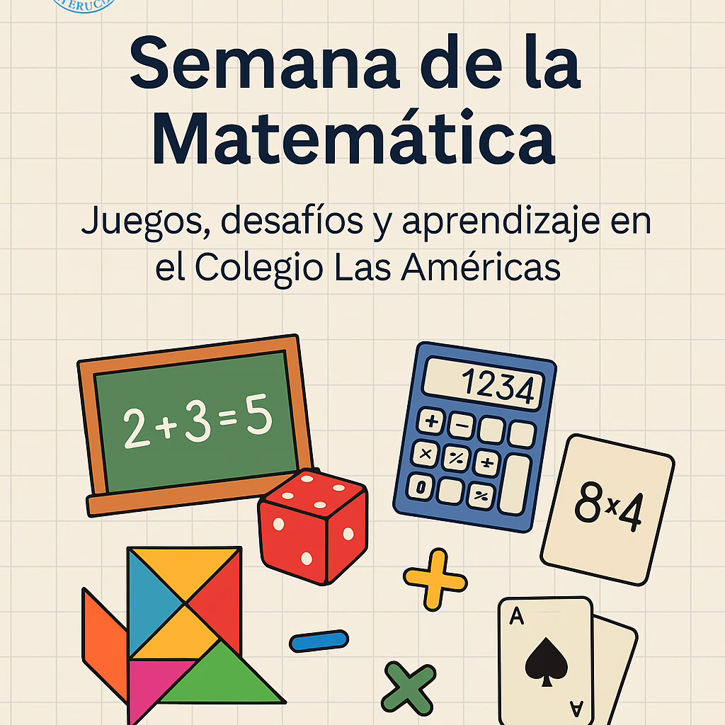 Semana de la Matemática en el Colegio Las Américas: Juegos, aprendizaje y trabajo en equipo